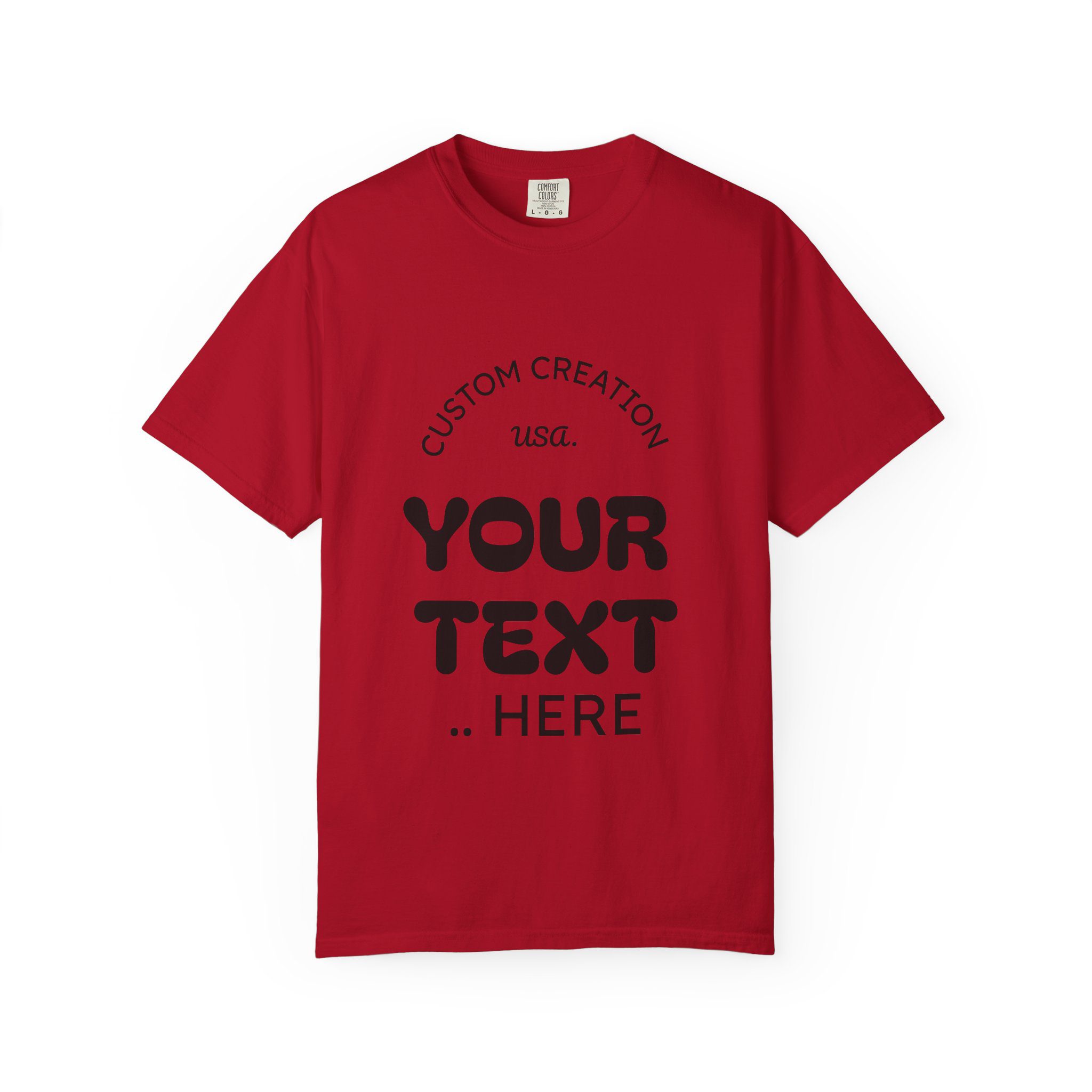 Custom Text T-Shirt — Personalized Graphic Tee (Add Your Text) - Image 71
