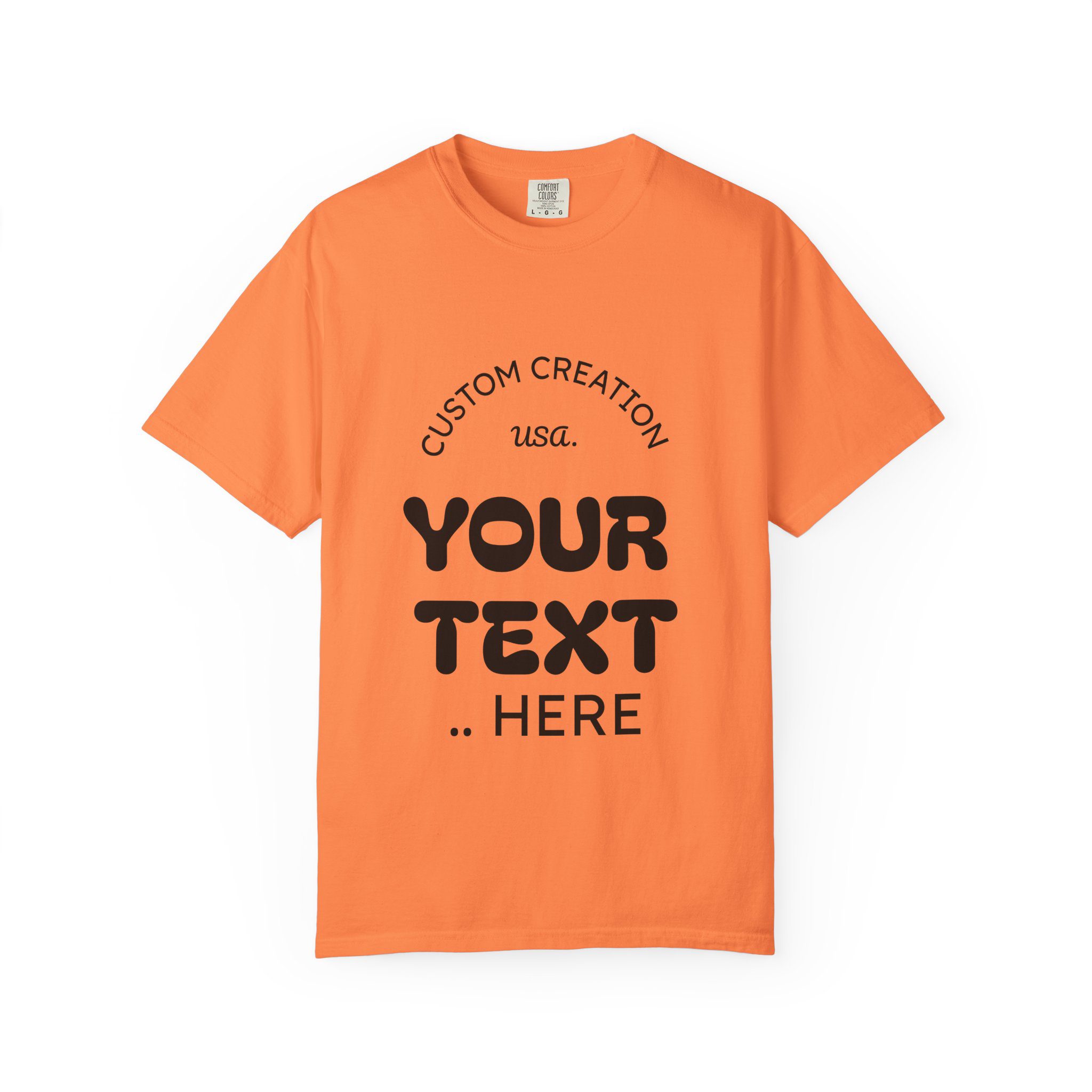 Custom Text T-Shirt — Personalized Graphic Tee (Add Your Text) - Image 15