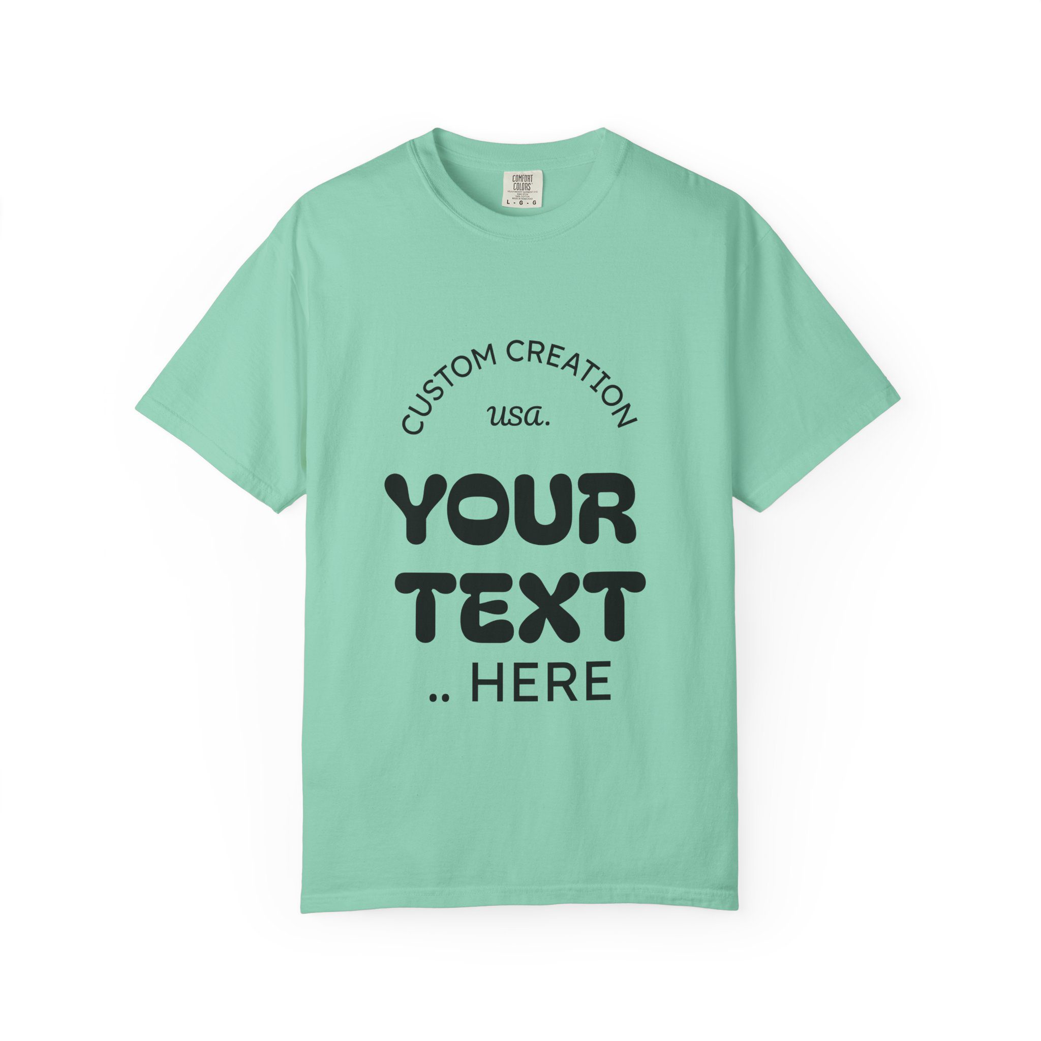 Custom Text T-Shirt — Personalized Graphic Tee (Add Your Text) - Image 36