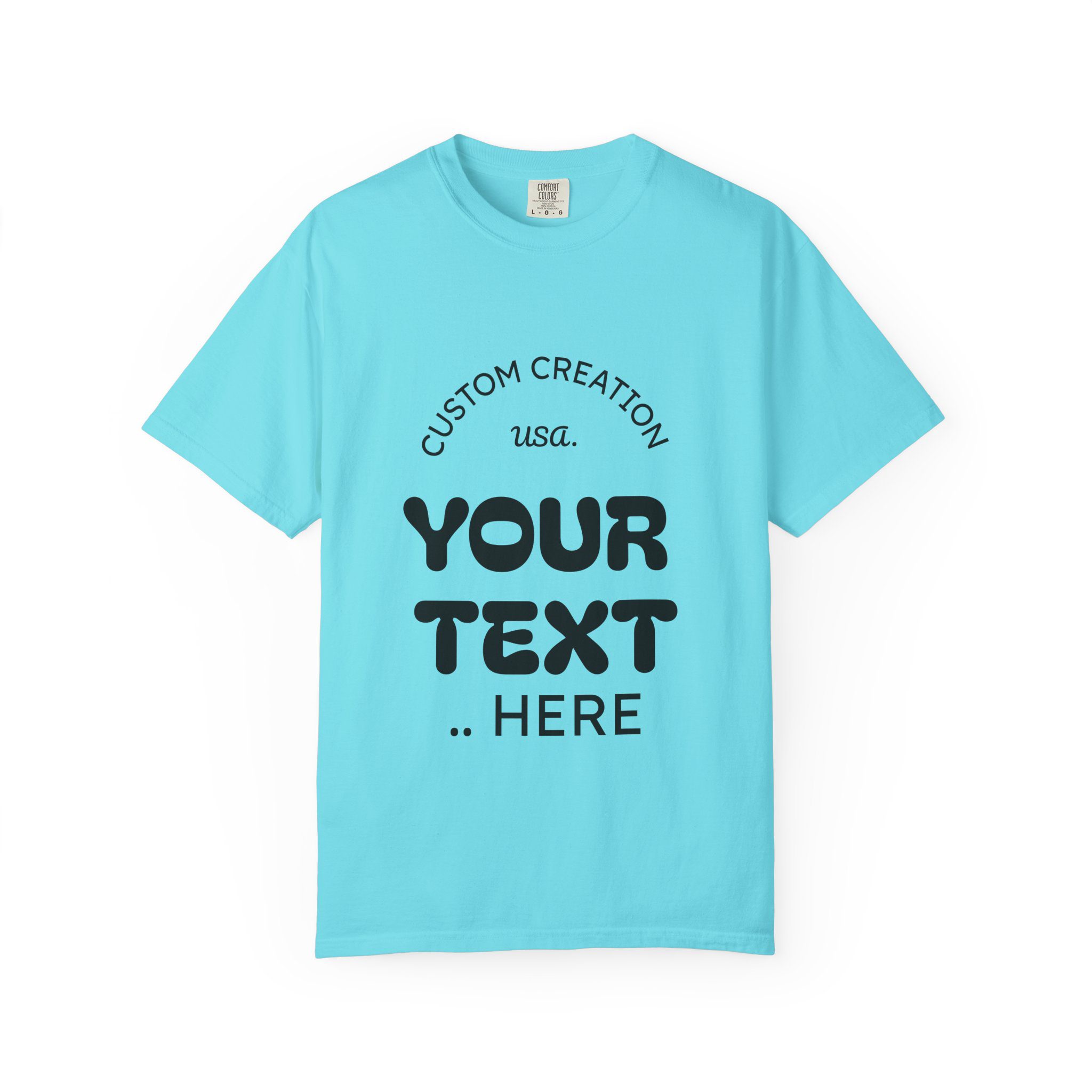 Custom Text T-Shirt — Personalized Graphic Tee (Add Your Text) - Image 43