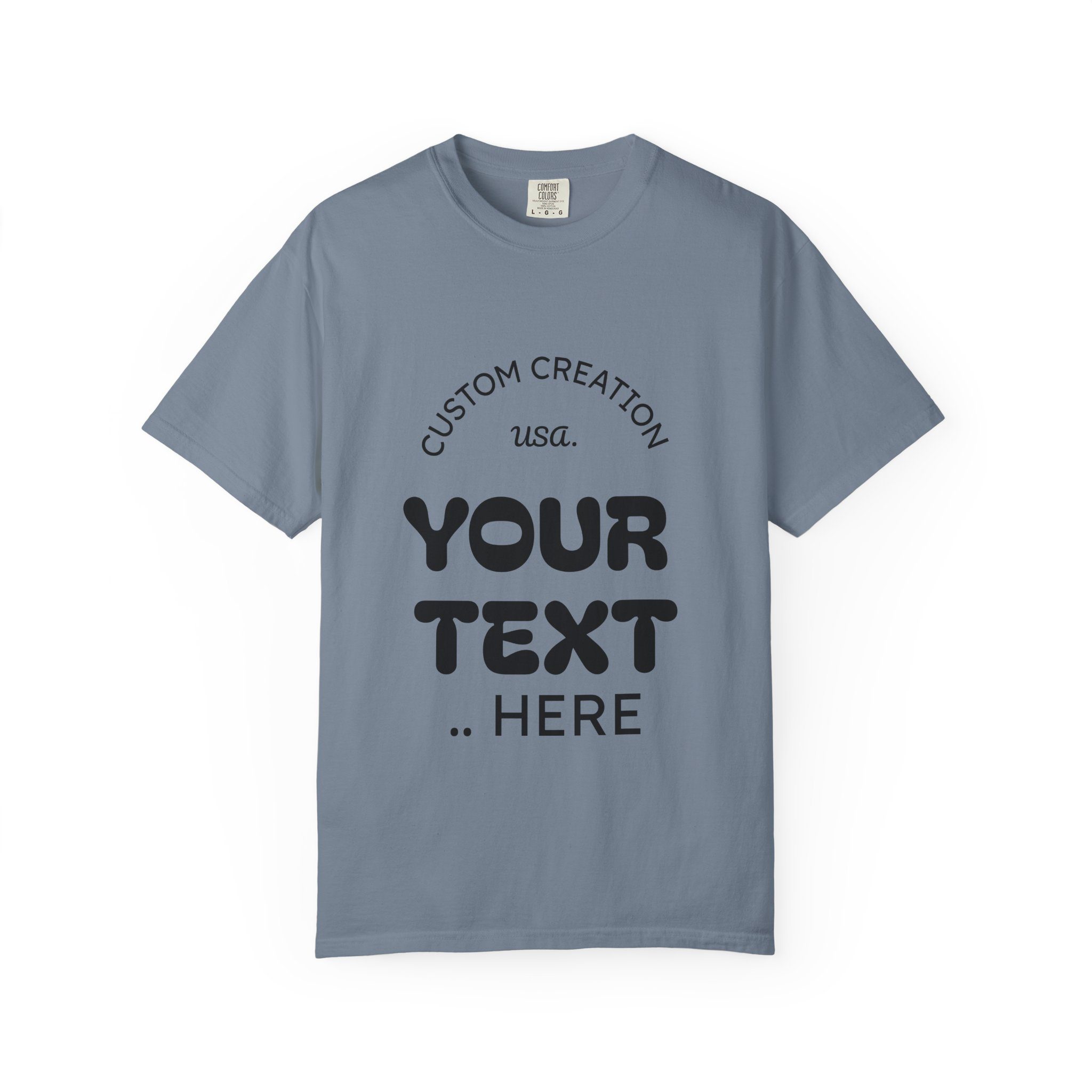 Custom Text T-Shirt — Personalized Graphic Tee (Add Your Text) - Image 50