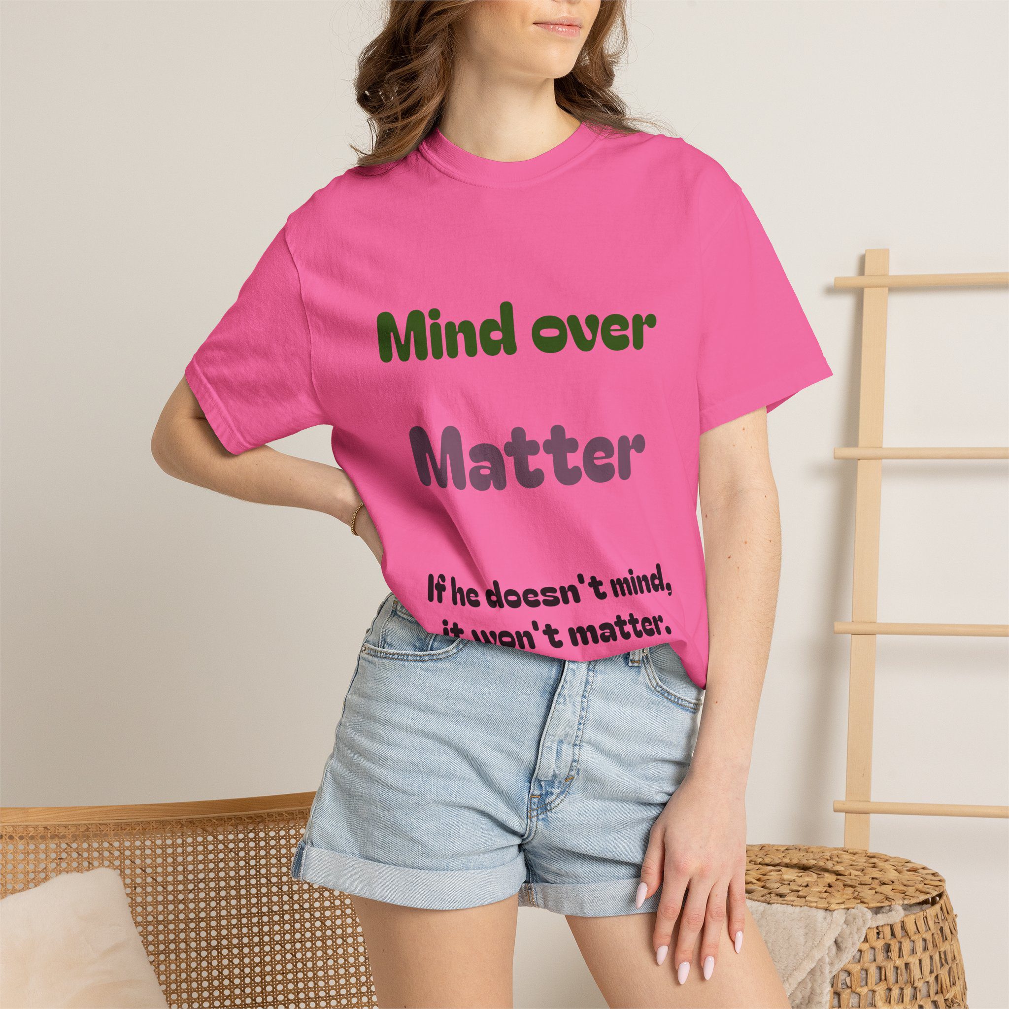 Comfort Colors Women Tee Funny Mind Over Matter Relationship Sarcastic Graphic Shirt - Image 94