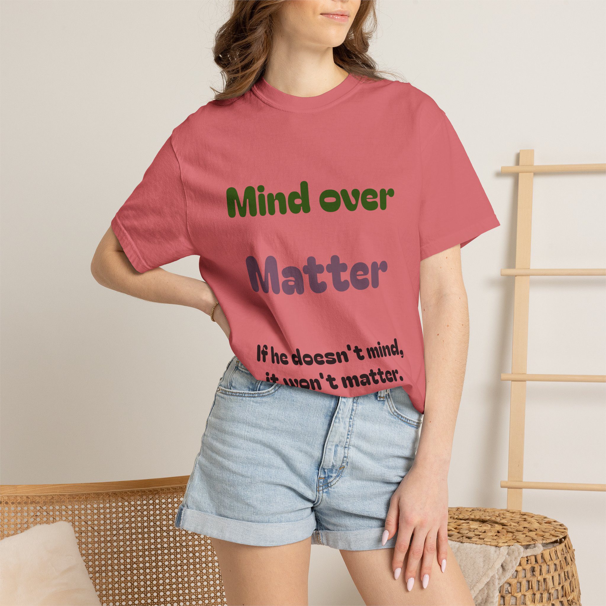 Comfort Colors Women Tee Funny Mind Over Matter Relationship Sarcastic Graphic Shirt - Image 104