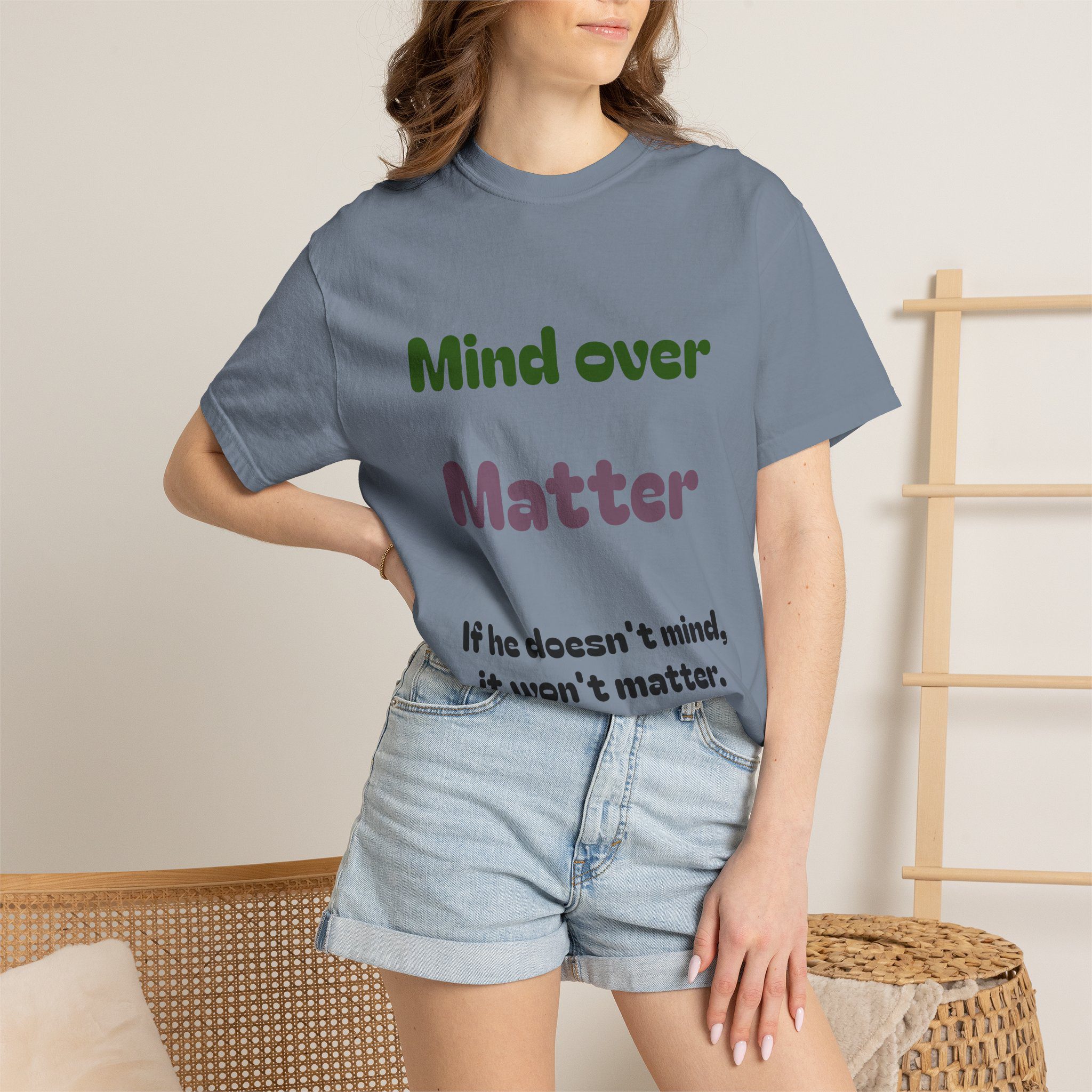 Comfort Colors Women Tee Funny Mind Over Matter Relationship Sarcastic Graphic Shirt - Image 74